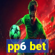 pp6 bet